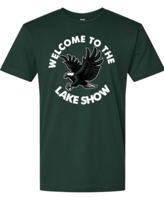 Welcome to The Lake Show T-shirt